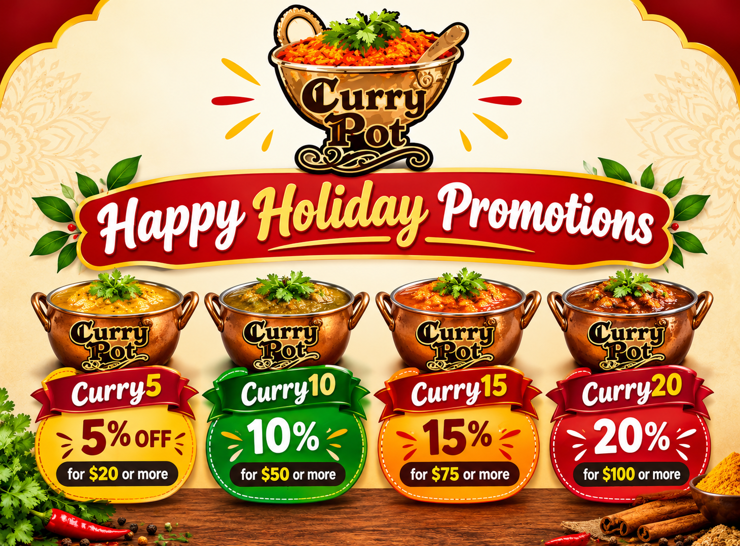 Happy Holiday Promotions - Curry5, Curry10, Curry15, Curry20